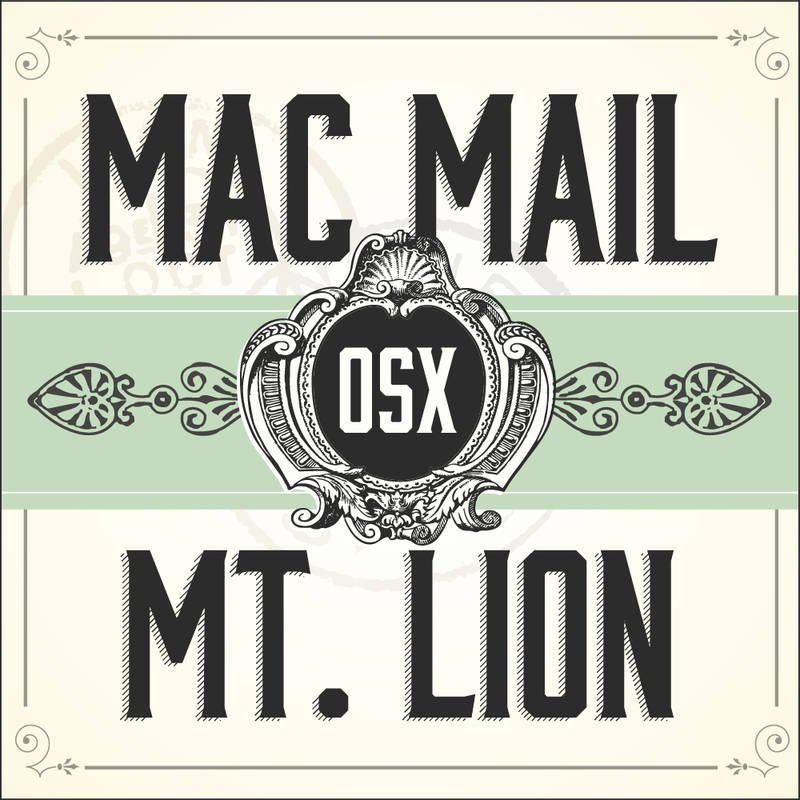 Email Setup for Mac - OSX Mountain Lion