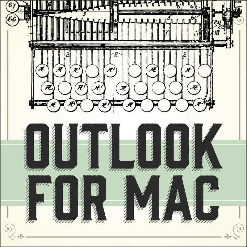 Email Setup for Microsoft Outlook for Mac