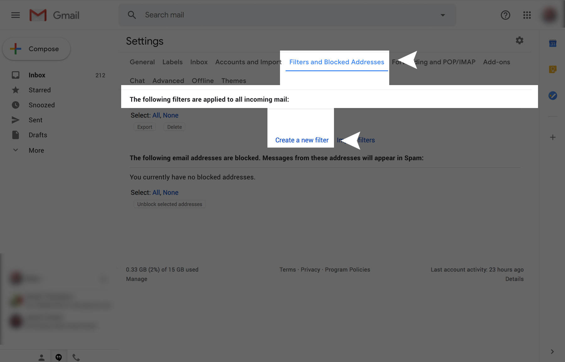 3) Select Filters and Blocked Addresses from the Settings menu and choose Create a New Filter.