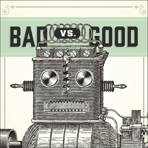 Battling Bots: Bad vs. Good