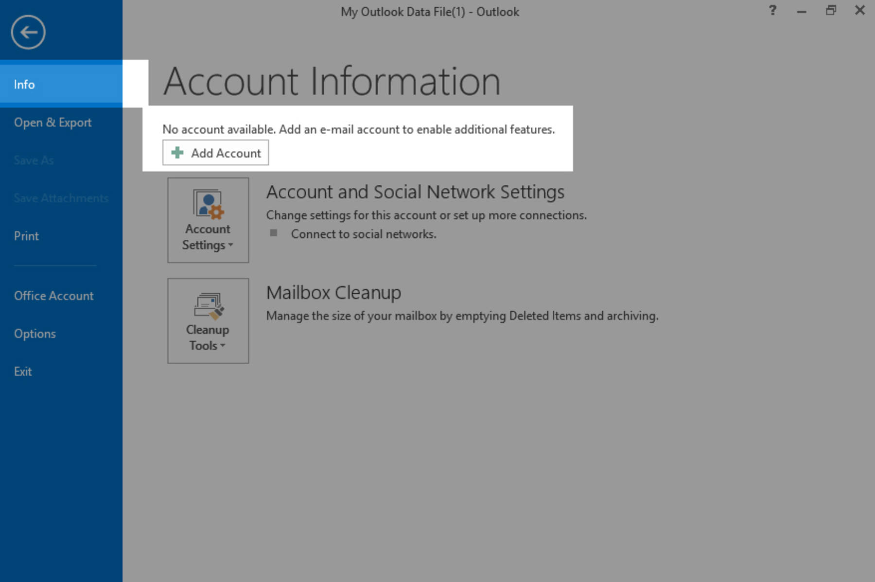 Step 1: From the File menu, select Info then click "Add Account".