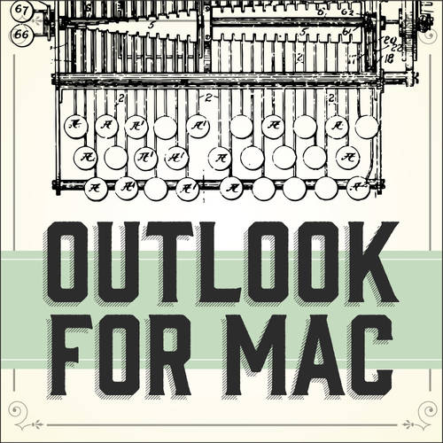Email Setup for Microsoft Outlook for Mac
